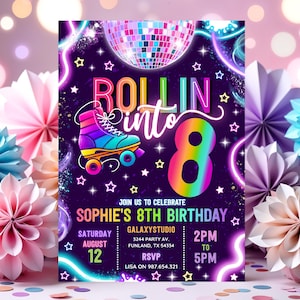 Editable Neon Rolling Into Eight Birthday Party Invitation | Skating, Roller Rink Disco, 8th Birthday, Instant Download, Neon Glow GS33