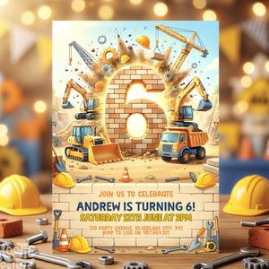 Peut inclure: Une invitation d'anniversaire sur le thème de la construction. Le chiffre 6 est fait de briques, entouré de véhicules et d'outils de construction. L'invitation se lit "REJOIGNEZ-NOUS POUR FÊTER ANDREW A 6 ANS ! SAMEDI 12 JUIN À 15H".