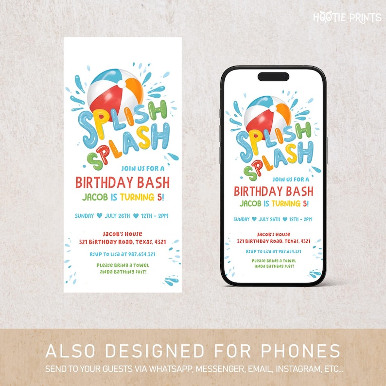 May include: A colorful birthday party invitation with a beach ball and the words "Splish Splash" in a playful font. The invitation is for a birthday bash for Jacob, who is turning 5. The invitation includes the date, time, and location of the party, as well as a request for guests to bring a towel and bathing suit.