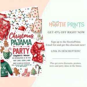 May include: A Christmas Pajama Party invitation with festive illustrations of pajamas, a Santa hat, and gingerbread cookies. The invitation includes the party details: date, time, and location. The text "Christmas Pajama Party" is prominently displayed.