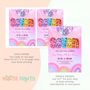 May include: Pink birthday party invitations with the word "SEVEN" in glittery letters. The invitations read "Join us for a disco to celebrate Charlotte's 7th Birthday" with the date and time. Rainbow and disco ball graphics are included.