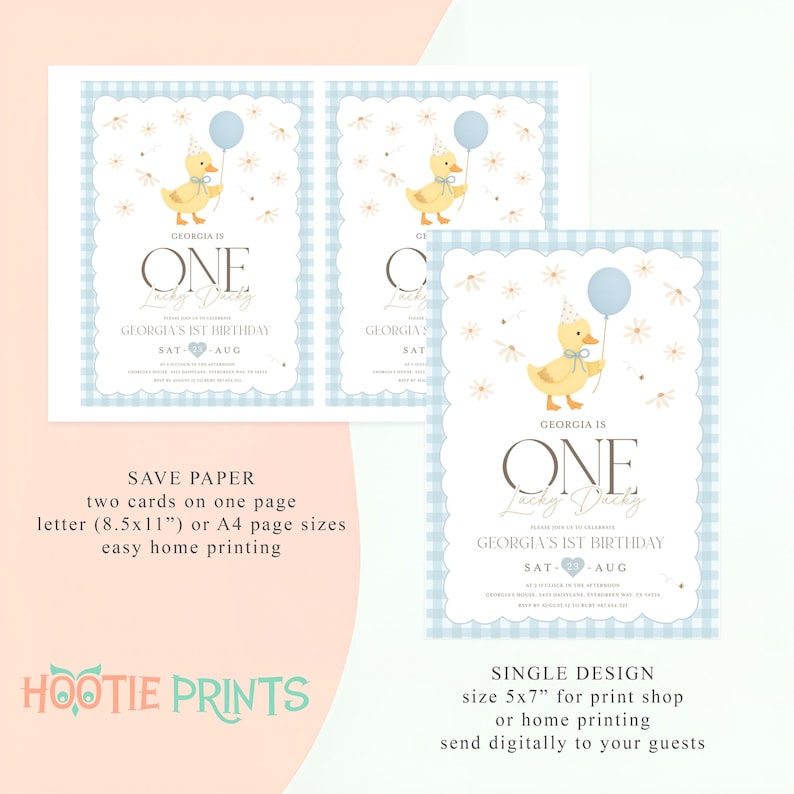 May include: Light blue and white baby shower invitations with a duck theme. The invitations feature a yellow duck holding a blue balloon, the text "GEORGIA IS ONE", and the date of the birthday. The invitations are designed for home printing.