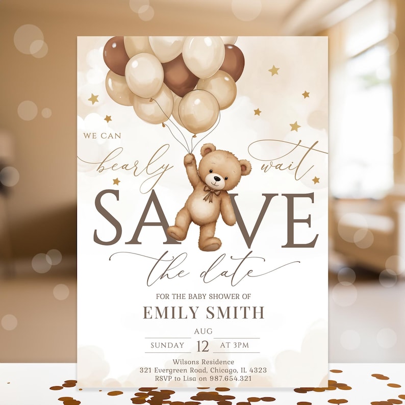 Puede incluir: Invitaci&oacute;n para baby shower con un osito de peluche sosteniendo globos. La invitaci&oacute;n es en tonos marrones y beige, con el texto "We can bearly wait, Save the date" y los detalles del baby shower de Emily Smith.