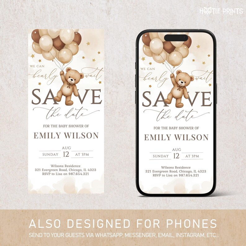 Puede incluir: Una invitaci&oacute;n digital para baby shower con un osito de peluche sosteniendo globos. El texto dice "We can bearly wait" y "Save the date" para el baby shower de Emily Wilson el 12 de agosto a las 3 PM. El dise&ntilde;o tambi&eacute;n est&aacute; disponible para tel&eacute;fonos.