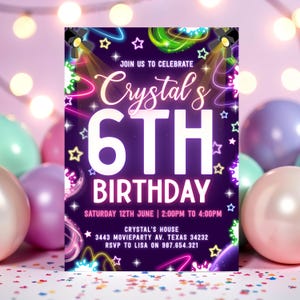 Editable Neon 6th Birthday Girls Glow Party Invitation, Girls Sixth Invite, Instant Download Canva Template, Neon Party Invite