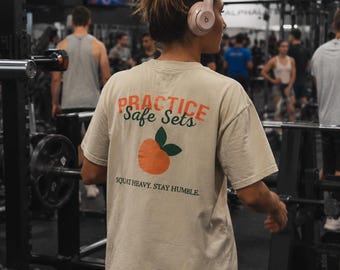 Gym T-shirt | Workout Shirt | Squat Heavy | Practice Safe Sets T-shirt | Women Workout Shirt | Women T-shirt | Gym Graphic Tee