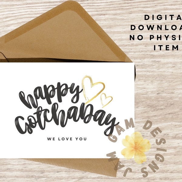 Gotcha Day Card - Celebrate Adoption - We love you card - Gift for Adoption - Digital Download - Purchase and Download NOW!