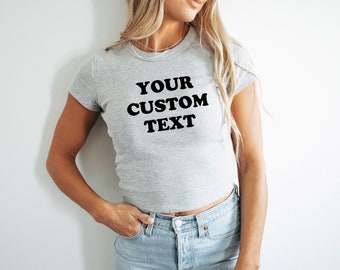 Custom Text Baby Tee, Cute Customized Baby Fit Shirt, Customizable Crop Tee