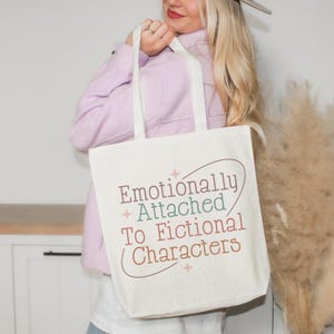 Attached To Fictional Characters Canvas Tote Bag, Cute Librarian Bag, Book Lover Canvas Bag