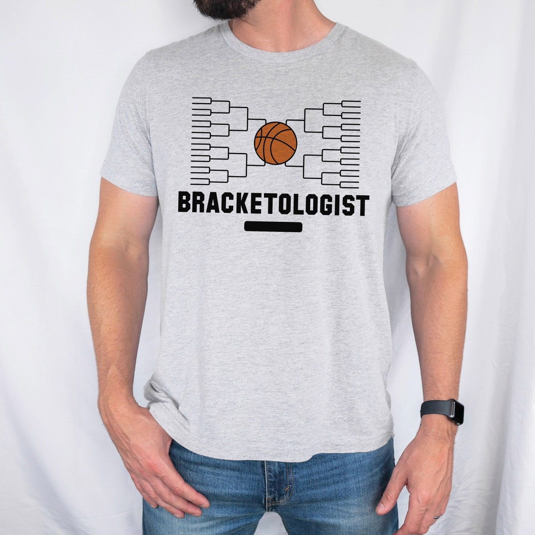 Bracketologist Unisex Graphic Shirt, Funny Basketball Playoff Shirt ...