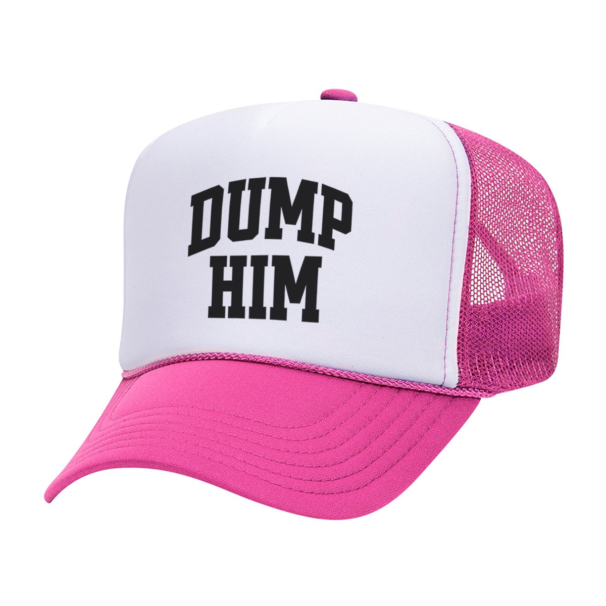 Dump Him Trucker Cap, Cute Women