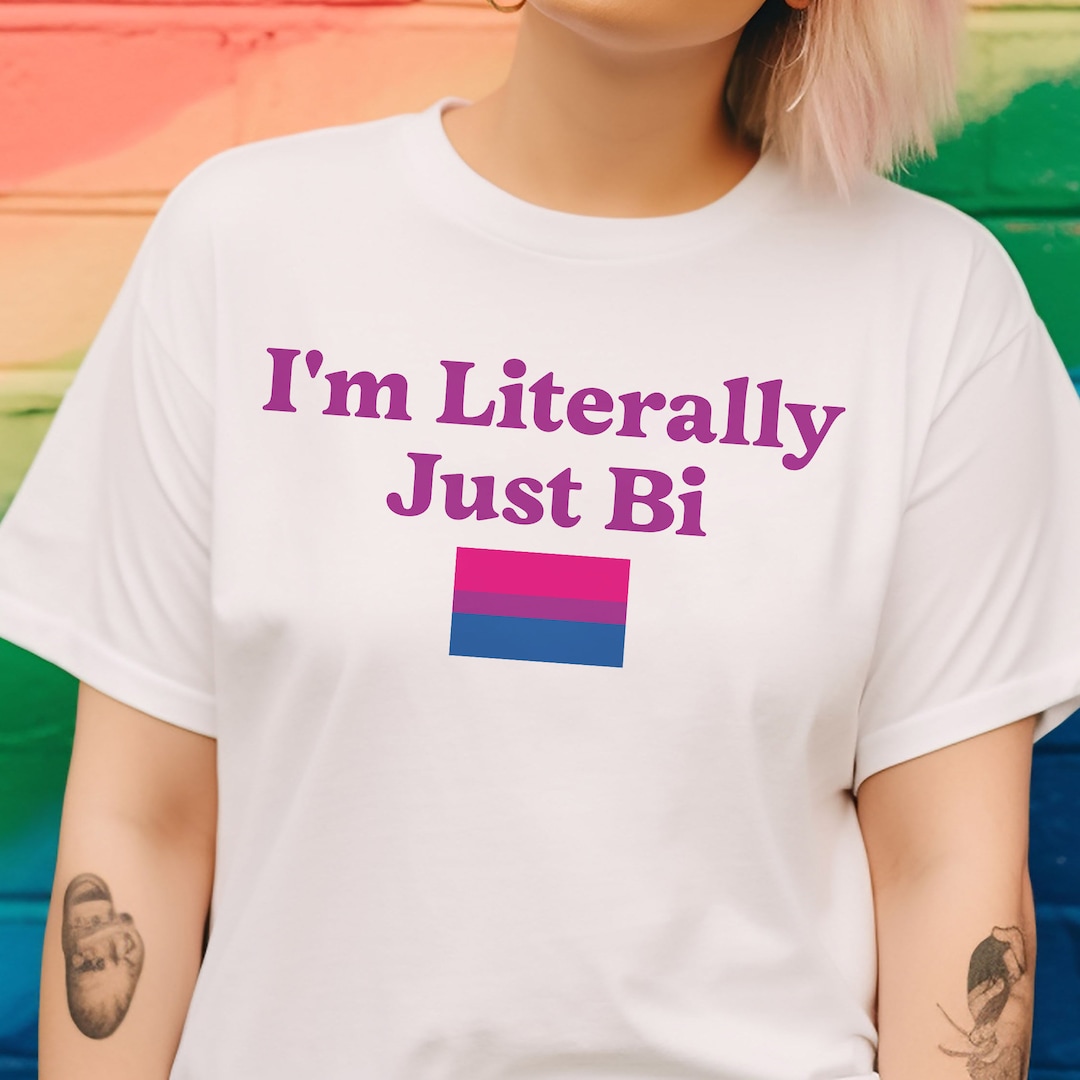 I'm Literally Just Bi Graphic Shirt, Bisexual LGBTQ Pride Shirt ...