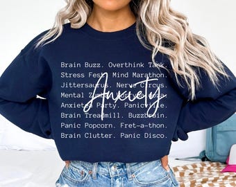 Anxiety Words Crewneck Sweatshirt, Mental Health Gift