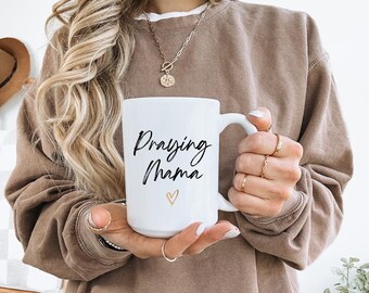 Praying Mama Coffee Mug: Inspirational Christian Gift (15 oz)