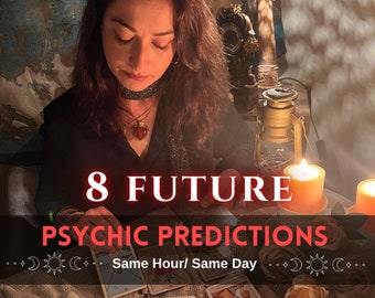 8 futures prédictions psychiques, lecture de cartes de tarot, lecture psychique future, lecture de diseuse de bonne aventure, lecture d’amour à la même heure