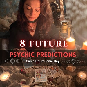 8 predicciones psíquicas futuras, lectura de cartas del tarot, lectura psíquica futura, lectura de la adivina, lectura del amor a la misma hora
