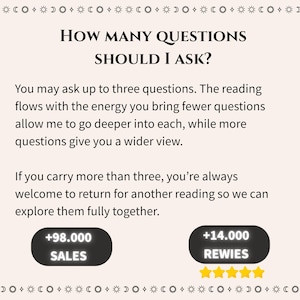 May include: A light-colored informational graphic with black text reading How Many Questions Should I Ask? followed by instructions on question limits for a reading. It includes two black rounded buttons showing +98.000 Sales and +14.000 Rewies with five yellow stars.