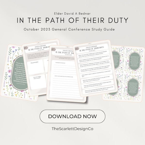 In the Path of Their Duty - Elder David A Bednar - Relief Society Lesson Helps - Conference Study Guide - October 2023 General Conference