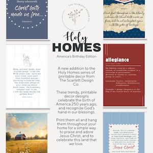 May include: A collection of six printable wall art designs featuring patriotic and religious themes. The images include text such as Holy Homes, America's Birthday Edition, Galatians 5:1, and definitions of allegiance, alongside illustrations of a barn and the Statue of Liberty.