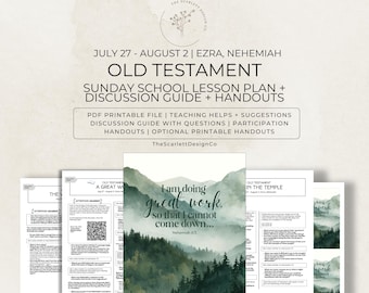 Old Testament Lesson Plan, Gospel Doctrine & Sunday School Teaching Help, July 27 - August 2, Ezra, Nehemiah; Come Follow Me 2026