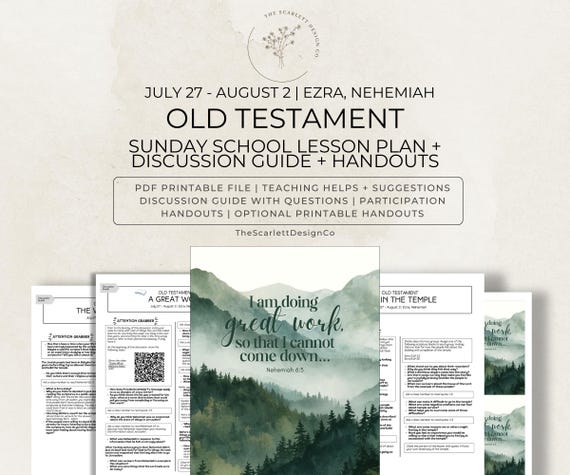 Old Testament Lesson Plan, Gospel Doctrine & Sunday School Teaching Help, July 27 - August 2, Ezra, Nehemiah; Come Follow Me 2026