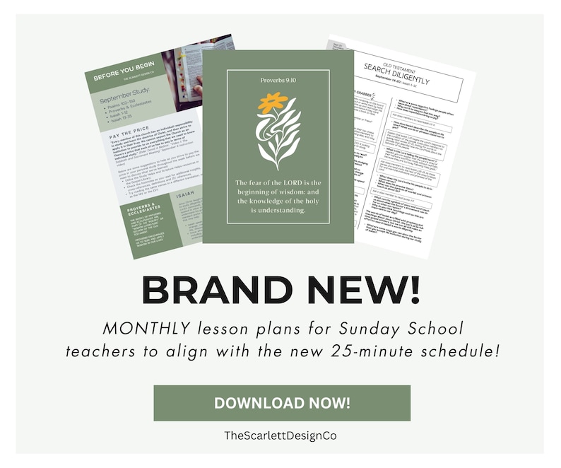May include: A set of printed lesson plan documents for Sunday School teachers, featuring a sage green cover page with a yellow flower illustration and the text Proverbs 9:10, alongside study guides with headers like Before You Begin and Search Diligently.