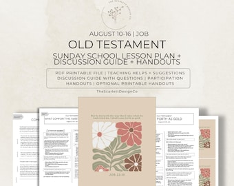 Old Testament Lesson Plan, Gospel Doctrine & Sunday School Teaching Help, August 10-16, Job, Come Follow Me 2026