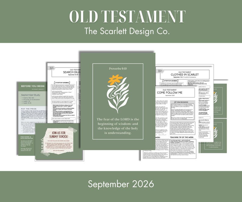 May include: A collection of printed study materials titled Old Testament The Scarlett Design Co. September 2026. The documents feature sage green backgrounds, white text, and a central graphic of a yellow flower with white leaves and the verse Proverbs 9:10.