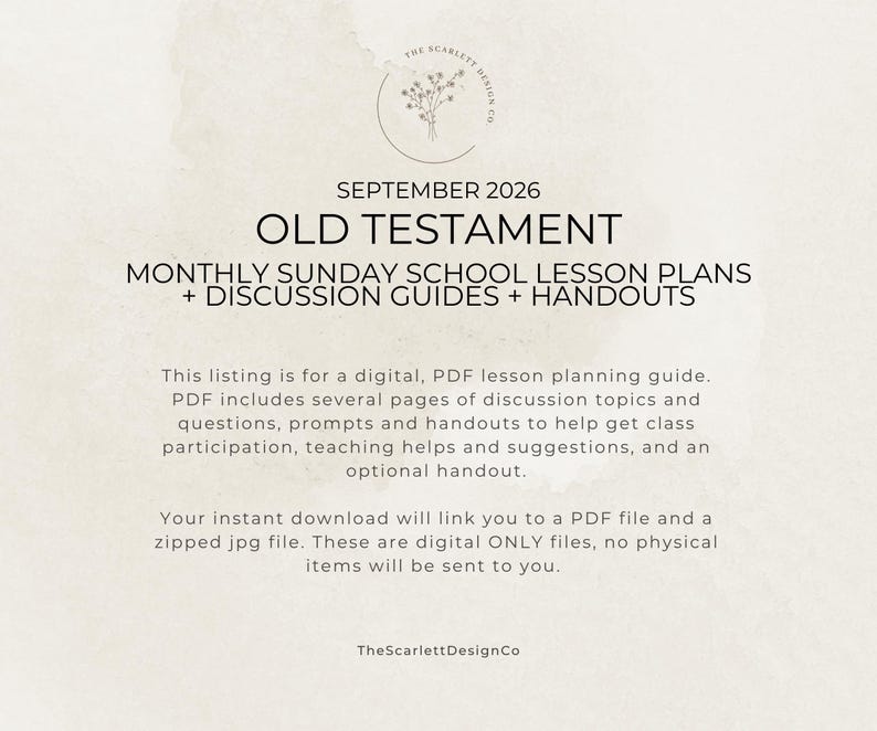 May include: A digital PDF lesson planning guide for September 2026 titled Old Testament Monthly Sunday School Lesson Plans + Discussion Guides + Handouts. The document includes discussion topics, questions, prompts, and handouts for class participation.