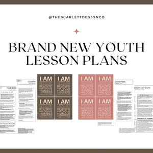 May include: A digital graphic titled BRAND NEW YOUTH LESSON PLANS by @THESCARLETTDESIGNCO. It displays two sets of four cards with text, one set in brown and one in pink, alongside two white pages of printed lesson plan text and instructions.