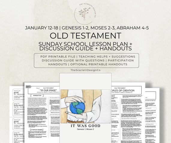 Old Testament Lesson Plan, Gospel Doctrine & Sunday School Teaching Help, January 12-18, The Creation, Come Follow Me 2026
