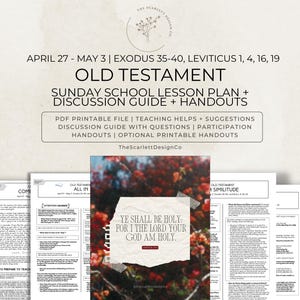 Old Testament Lesson Plan, Gospel Doctrine & Sunday School Teaching Help, April 27 - May 3, Exodus 35-40, Leviticus, Come Follow Me 2026