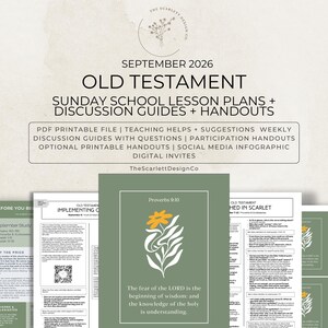May include: A digital collection of September 2026 Old Testament Sunday school lesson plans, discussion guides, and handouts. The materials feature sage green accents, floral illustrations, and text including Proverbs 9:10 and The Scarlett Design Co.