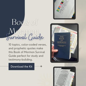 Könnte beinhalten: Bild eines Überlebensführers für das Buch Mormon. Das Bild zeigt ein dunkelblaues Buch mit dem Titel "The Book of Mormon" und dem Text "Another Testament of Jesus Christ". Das Bild enthält auch ein Tablet mit farbcodierten Versen und dem Text "Download the Kit."