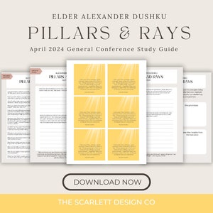 Pillars and Rays - Alexander Dushku - Relief Society Lesson Helps - Conference Study Guide - April 2024 General Conference