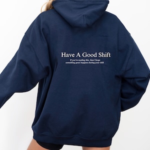 Have A Good Shift Gildan Hoodie, Nursing Hoodie, Nurse Gift Idea, RN Gift, Registered Nurse Crewneck, Work Nurse Hoodie