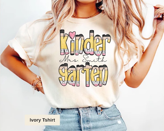 Custom Kindergarten Teacher Shirt, Comfort Colors® Teacher Team Shirt, New Teacher Gift, First Day Of Kindergarten, Back to School