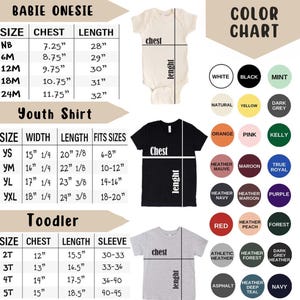May include: A product size chart for baby onesies, youth shirts, and toddler shirts. The chart includes measurements in inches for chest, length, and sleeve. A color chart with various color options is also displayed.
