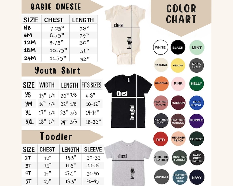 May include: A product size chart for baby onesies, youth shirts, and toddler shirts. The chart includes measurements in inches for chest, length, and sleeve. A color chart with various color options is also displayed.