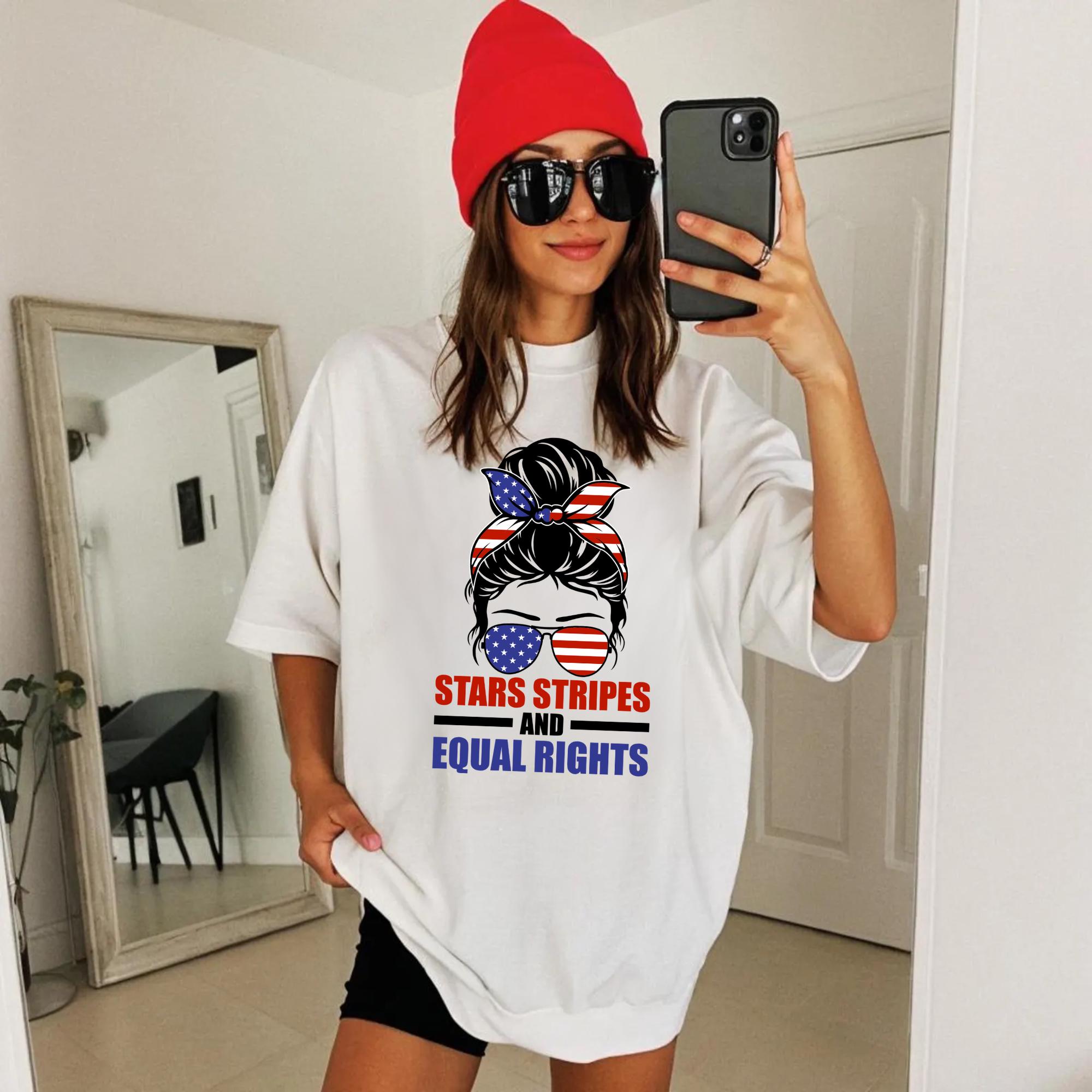 Stars Stripes And Equal Rights Shirt, 4th of July Feminist Shirt, Liberal American TShirt, Patriotic Women Gift, Feminist American Shirt- HHT014