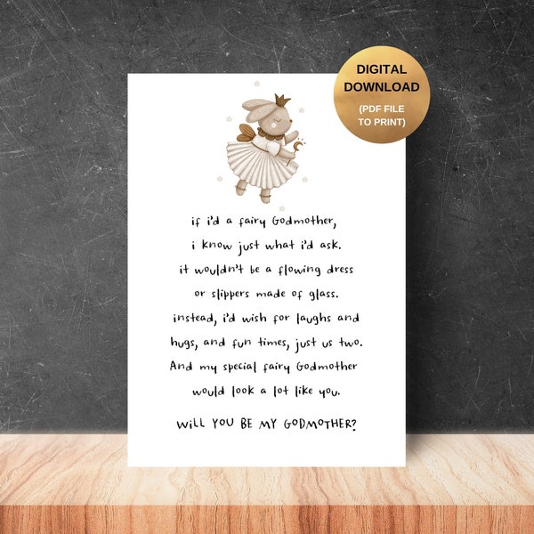 Will you be my Godmother? - DIGITAL DOWNLOAD - Poem for Godmother, Godmother Proposal, Gift from Godchild, Gift for Godmother, Godparents