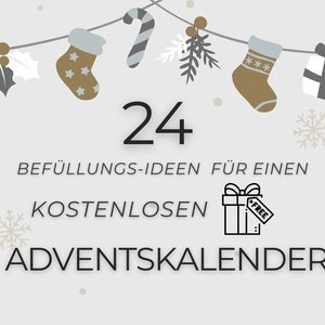 Adventskalender Füllung für kostenlose Geschenke 24 Ideen für Adventskalender-Befüllungen mit kostenlosen Geschenken Calendrier de l'Avent DIY image 1