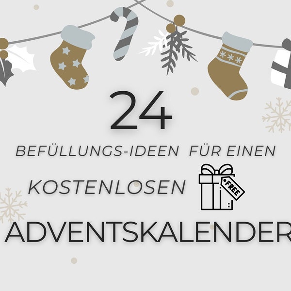 Adventskalender Füllung für kostenlose Geschenke | 24 Ideen für Adventskalender-Befüllungen mit kostenlosen Geschenken | Adventskalender DIY