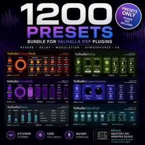 Valhalla DSP用プリセット1200種類（VintageVerb、FutureVerb、Delay、Supermassive、UberMod対応）+ Ableton Wrapper