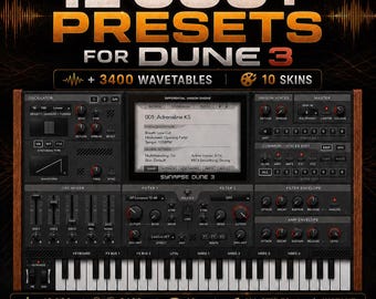 12 000+ Presets für Dune 3 + 3400 Wavetables und 10 Skins
