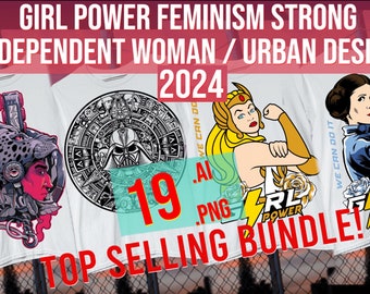 Girl Power Feminism Strong Independent Woman  print on demand Digital Design Ai Png best seller