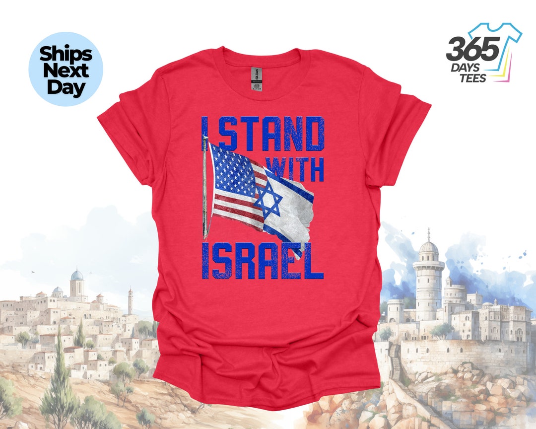 I Stand With Israel Shirt, Support Israel Shirt, Israel Tshirt, Israel