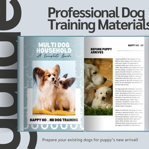 以下が含まれることがあります： 新しい子犬の到着に向けて家を準備するためのガイド。複数犬の飼育ガイドと、既存の犬を子犬の到着に備えさせるためのセクションが含まれています。ガイドには、パピヨンとゴールデンレトリバーの2匹の犬の写真が含まれています。