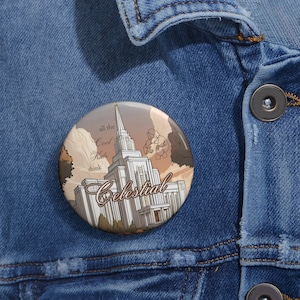 Think Celestial Pin Button, LDS Temple Ideas, Conference Talks, President Nelson Quotes, LDS Youth Program Gift, Young Women Gift, Temple