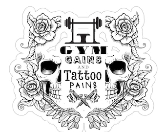 Gym Gains Sticker, Tattoo Pains Decal, Gym Lover Sticker for Vehicle, Tattoo Artist Car Decal